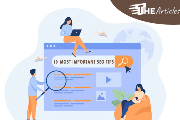 10 Most Important SEO Tips